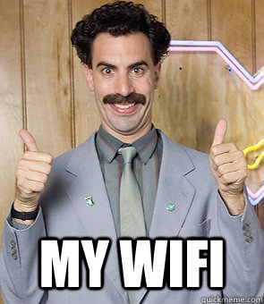  my wifi  Borat