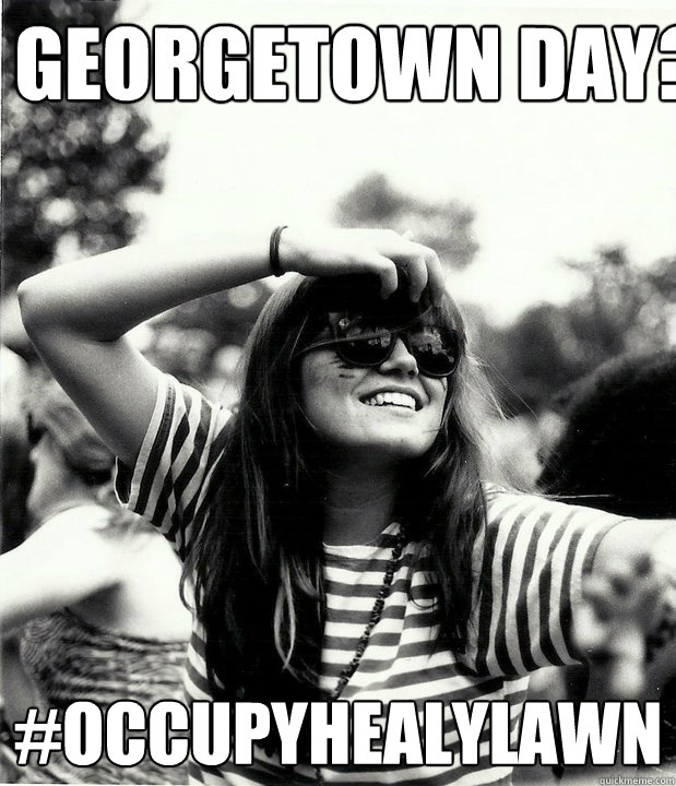 Georgetown day? #occupyhealylawn  Georgetown Hipster