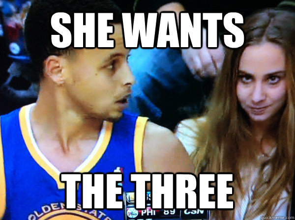 She wants the three  