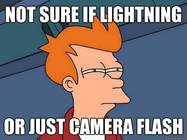 not sure if lightning or just camera flash  Futurama Fry