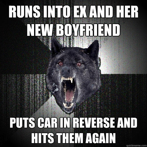 Runs into ex and her new boyfriend puts car in reverse and hits them again - Runs into ex and her new boyfriend puts car in reverse and hits them again  Insanity Wolf