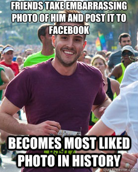 friends take embarrassing photo of him and post it to facebook  becomes most liked photo in history  Ridiculously photogenic guy