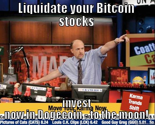 LIQUIDATE YOUR BITCOIN STOCKS INVEST NOW IN DOGECOIN - TO THE MOON! Mad Karma with Jim Cramer