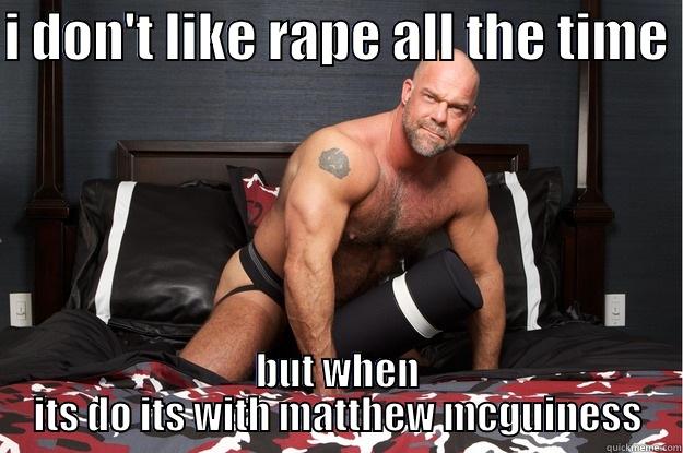 I DON'T LIKE RAPE ALL THE TIME  BUT WHEN ITS DO ITS WITH MATTHEW MCGUINESS Gorilla Man