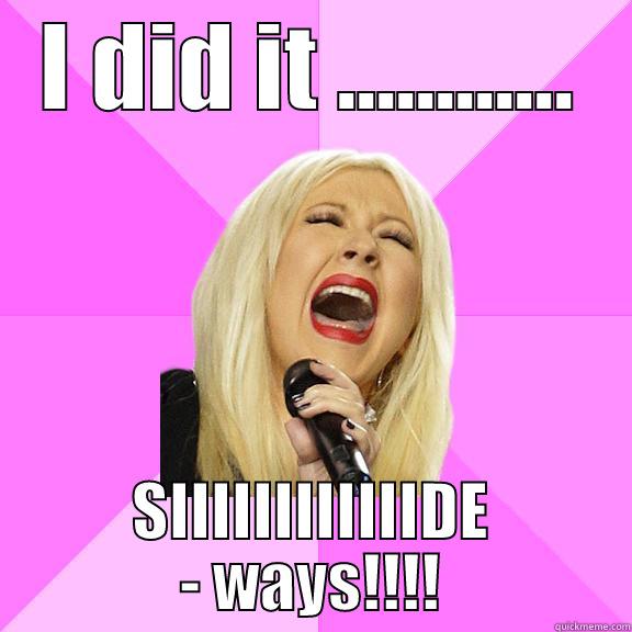 I Did It Sideways - I DID IT ............ SIIIIIIIIIIIIDE - WAYS!!!! Wrong Lyrics Christina