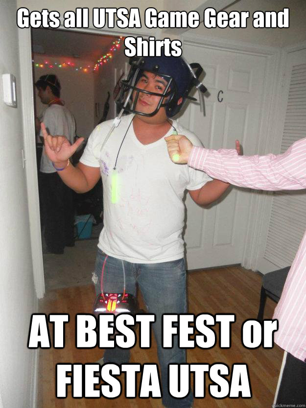 Gets all UTSA Game Gear and Shirts AT BEST FEST or FIESTA UTSA  