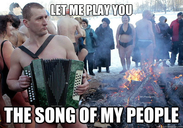 Let me play you The song of my people  meanwhile in russia