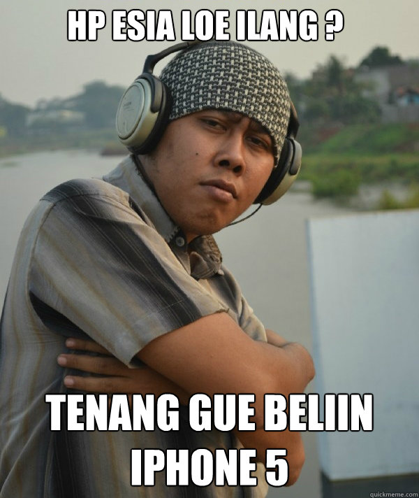 hp esia loe ilang ? tenang gue beliin iphone 5  Amin Rich Man