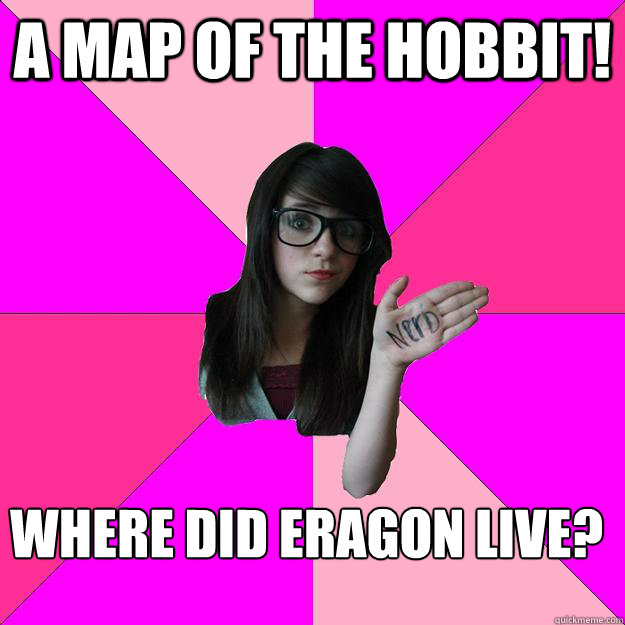 a map of the hobbit! Where did Eragon live?  Idiot Nerd Girl