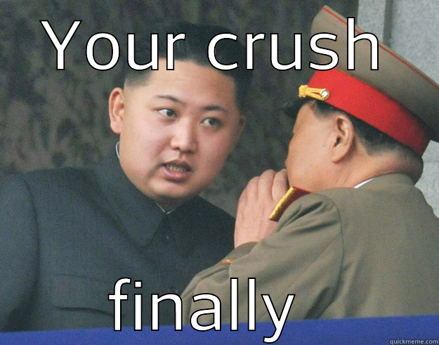 YOUR CRUSH FINALLY REPLIED Hungry Kim Jong Un