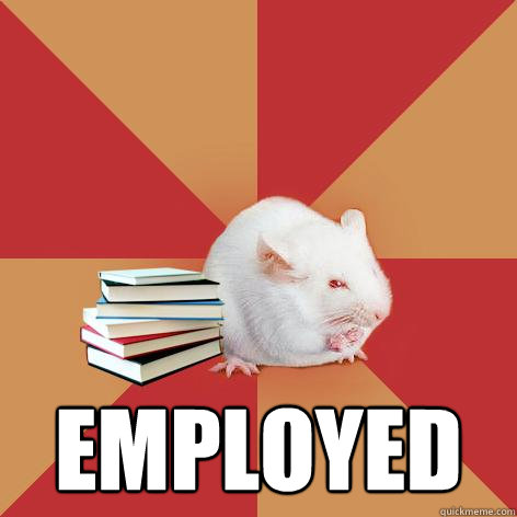  Employed  Science Major Mouse