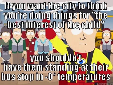 IF YOU WANT THE CITY TO THINK YOU'RE DOING THINGS FOR 