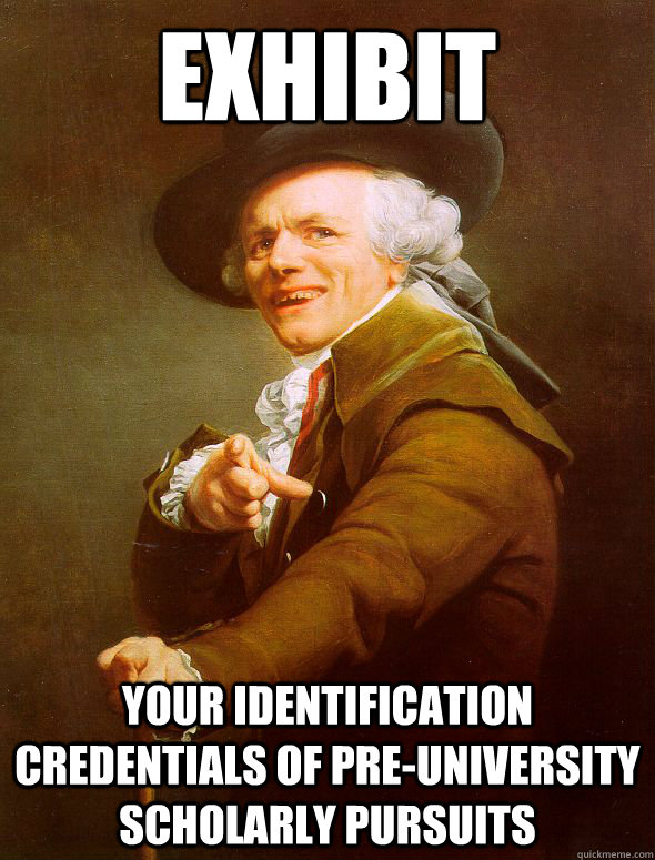 Exhibit your identification credentials of pre-university scholarly pursuits  Joseph Ducreux
