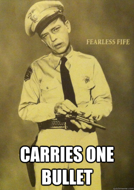  Carries One Bullet  Fearless Fife