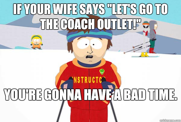 If your wife says 