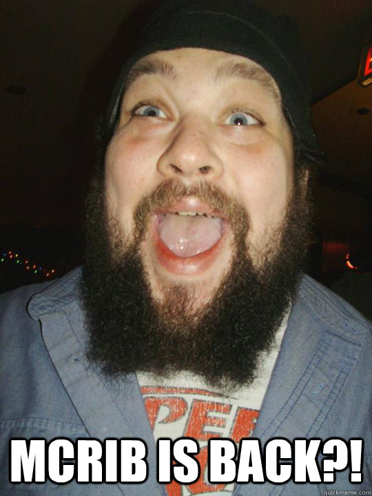  mcrib is back?! -  mcrib is back?!  Harshpro burger