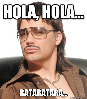 Hola, Hola... rataratara...  Gunther