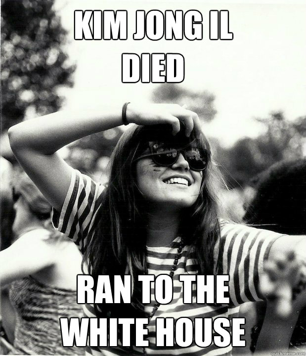 KIM JONG IL 
DIED ran to the 
white house  Georgetown Hipster