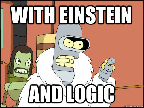 With Einstein  and logic   Blackjack Bender