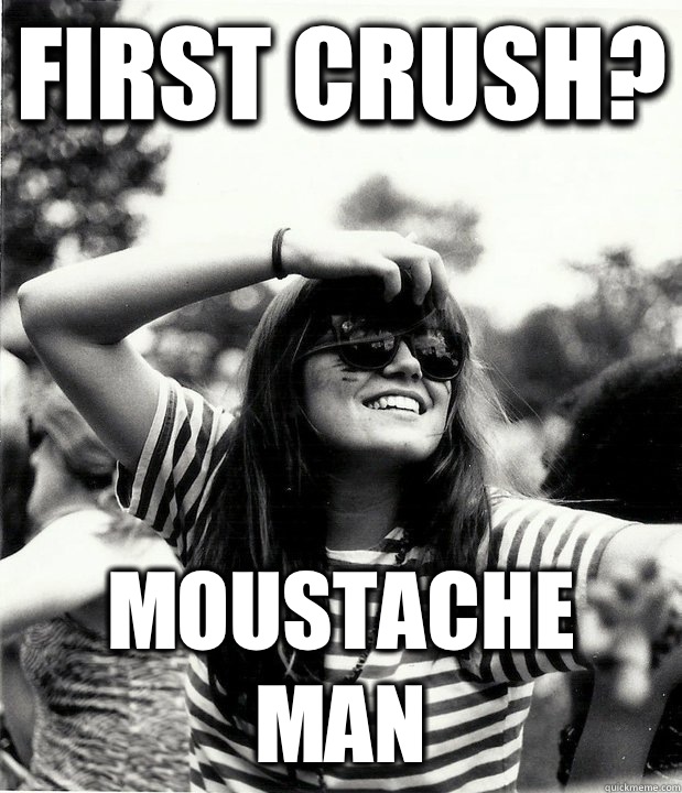 First crush? Moustache man - First crush? Moustache man  Georgetown Hipster