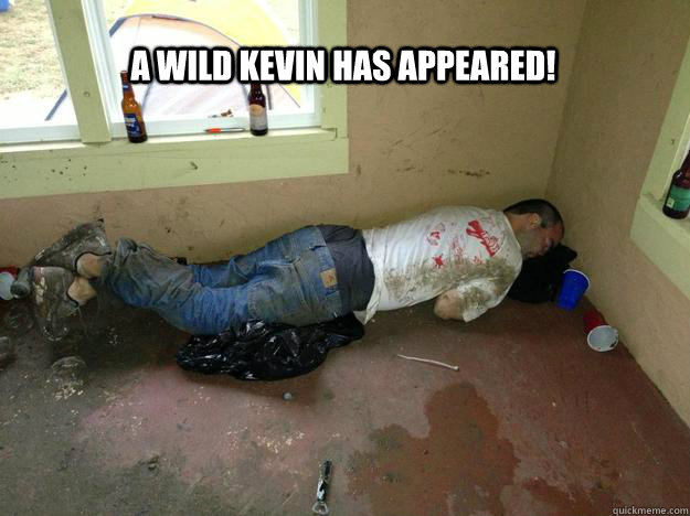 a wild kevin has appeared!  