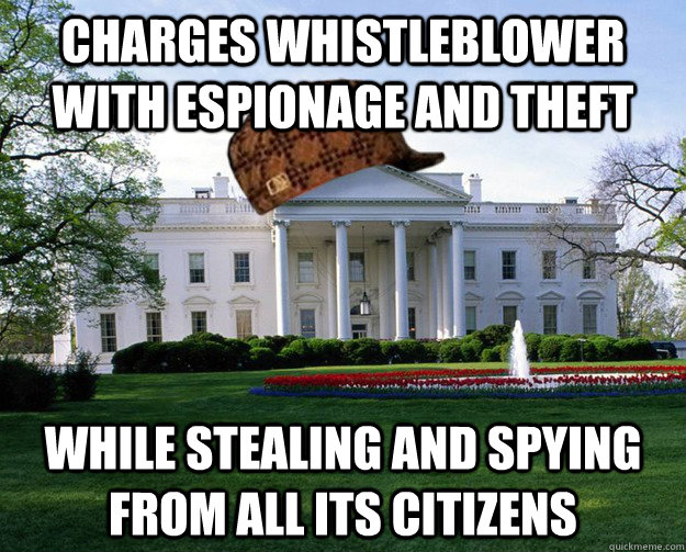 Charges Whistleblower with espionage and theft while stealing and spying from all its citizens  