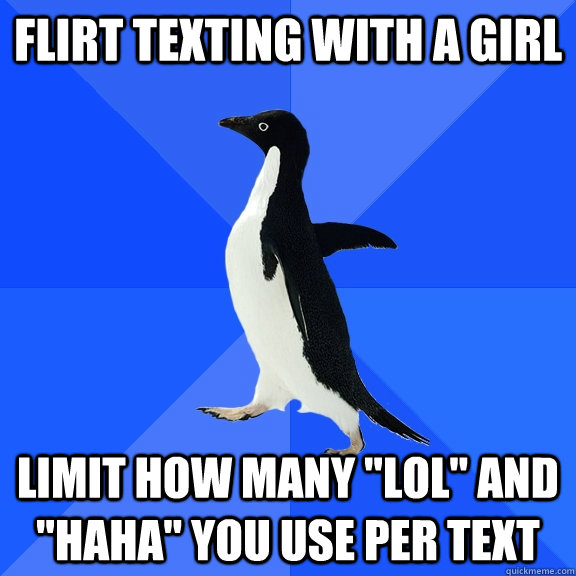 Flirt texting with a girl Limit how many 