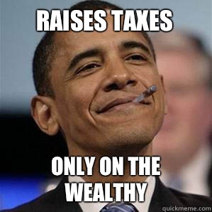 raises taxes only on the wealthy  