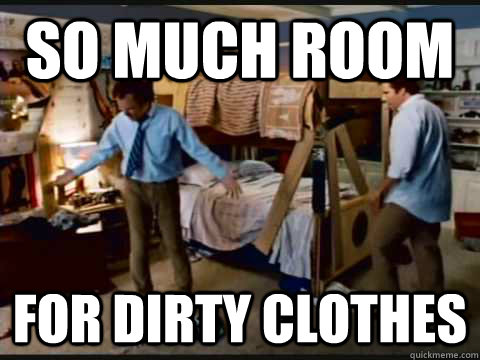 SO MUCH ROOM for dirty clothes  step brothers