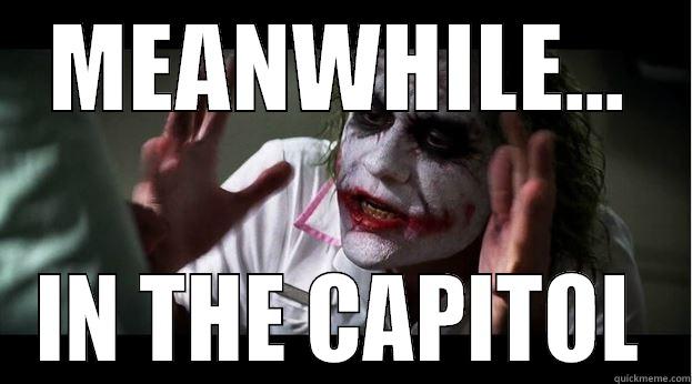 MEANWHILE... IN THE CAPITOL Joker Mind Loss