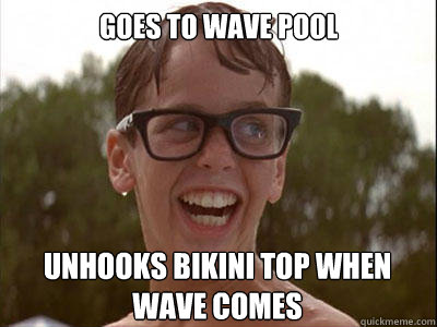 goes to wave pool unhooks bikini top when wave comes  