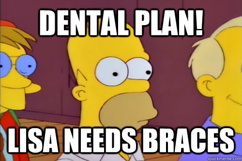 Dental Plan! Lisa needs braces - Dental Plan! Lisa needs braces  Homer