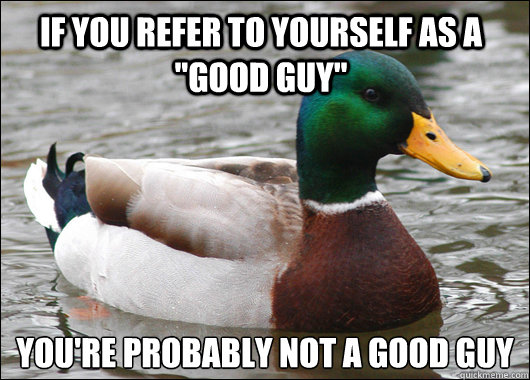 If you refer to yourself as a 