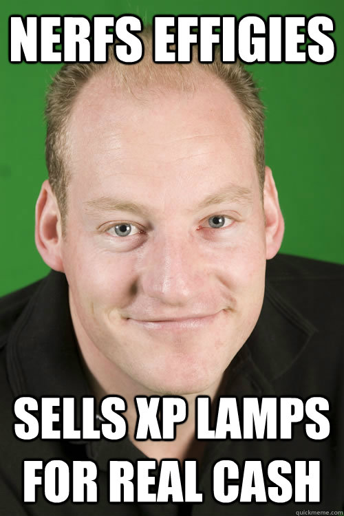 nerfs effigies  Sells Xp lamps for real cash  