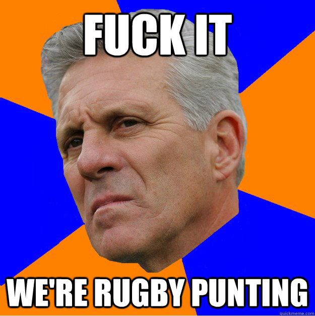 Fuck It We're Rugby Punting  Uninformed Zook