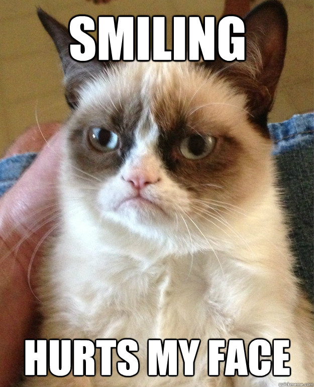 smiling hurts my face - smiling hurts my face  Misc
