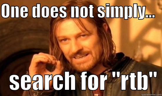 ONE DOES NOT SIMPLY...      SEARCH FOR 