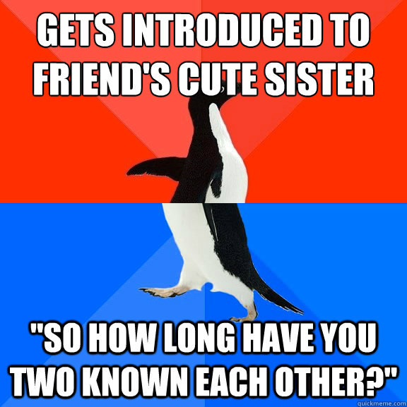 gets introduced to friend's cute sister 