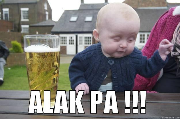  ALAK PA !!! drunk baby