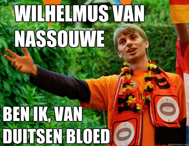 Wilhelmus van Nassouwe Ben ik, van Duitsen bloed - Wilhelmus van Nassouwe Ben ik, van Duitsen bloed  Misc