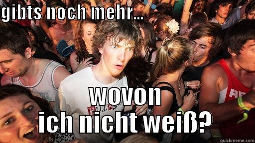 GIBTS NOCH MEHR...                                                                       WOVON ICH NICHT WEISS? Sudden Clarity Clarence