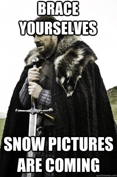 Brace Yourselves Snow pictures are coming  Game of Thrones