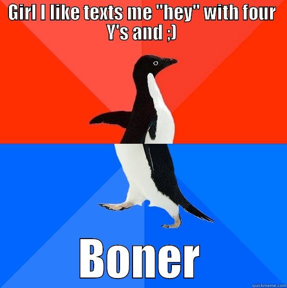 GIRL I LIKE TEXTS ME 