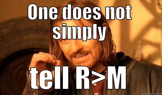 ONE DOES NOT SIMPLY TELL R>M Boromir