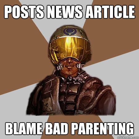 posts news article blame bad parenting  