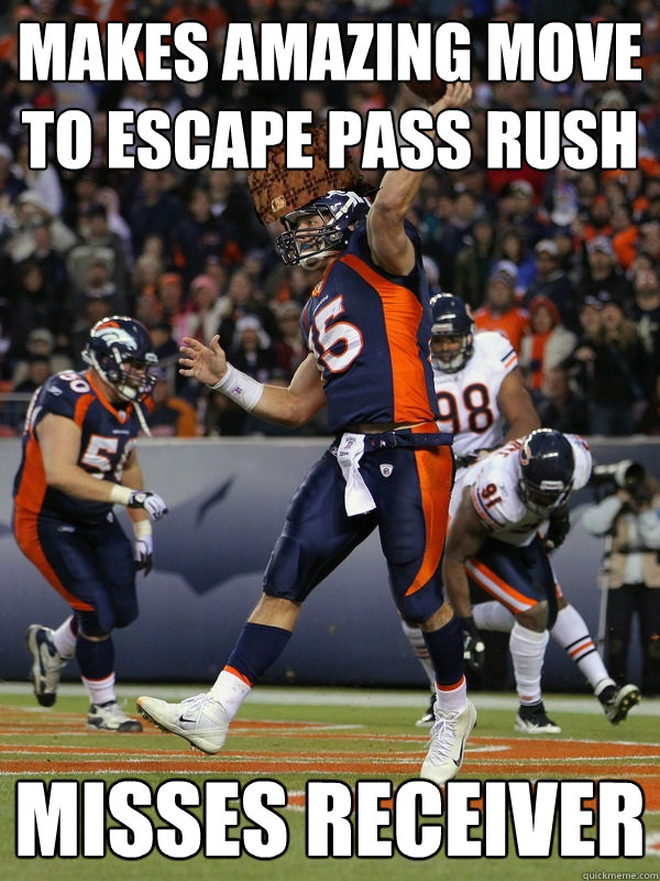 Makes amazing move to escape pass rush misses receiver - Makes amazing move to escape pass rush misses receiver  scumbag tebow