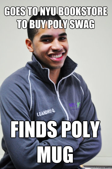 Goes To NYU Bookstore To Buy Poly SWAG Finds Poly Mug  Excited Poly Kid