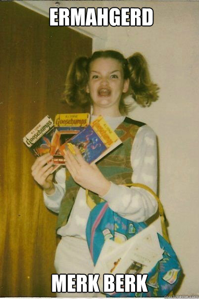  ERMAHGERD MERK BERK  BERKS