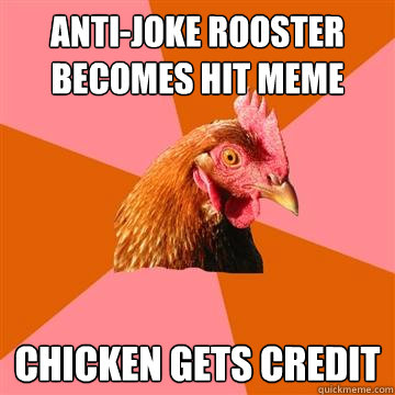 anti-joke rooster becomes hit meme chicken gets credit  Anti-Joke Chicken