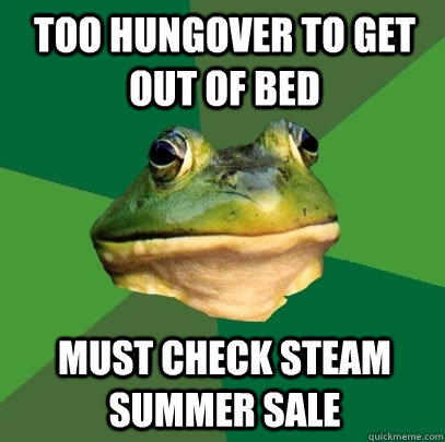 too hungover to get out of bed must check steam summer sale  Foul Bachelor Frog